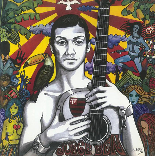 Jorge Ben – Jorge Ben (1969) 🇺🇸