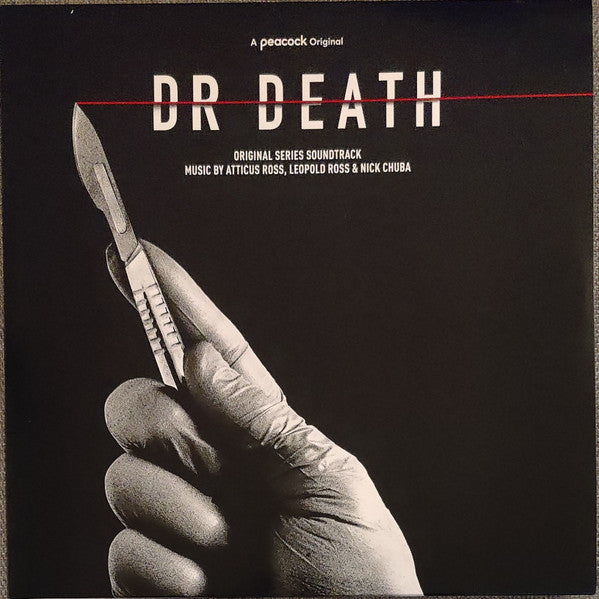 Atticus; Leopold Ross & Nick Chuba Ross – Dr. Death OST (Translucent Red Vinyl) 🇺🇸