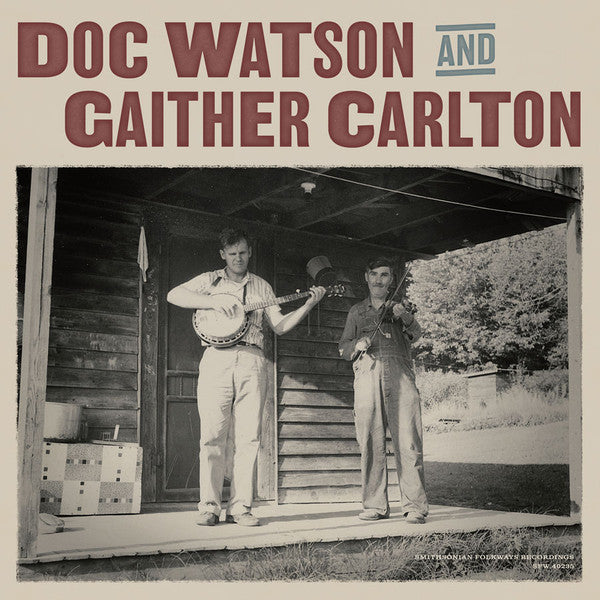 Doc & Gaither Carlton Watson – Doc Watson & Gaither Carlton 🇺🇸