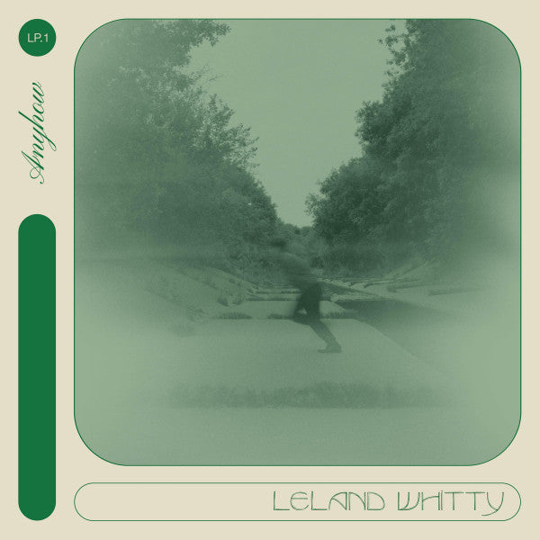 Leland Whitty – Anyhow 🇺🇸