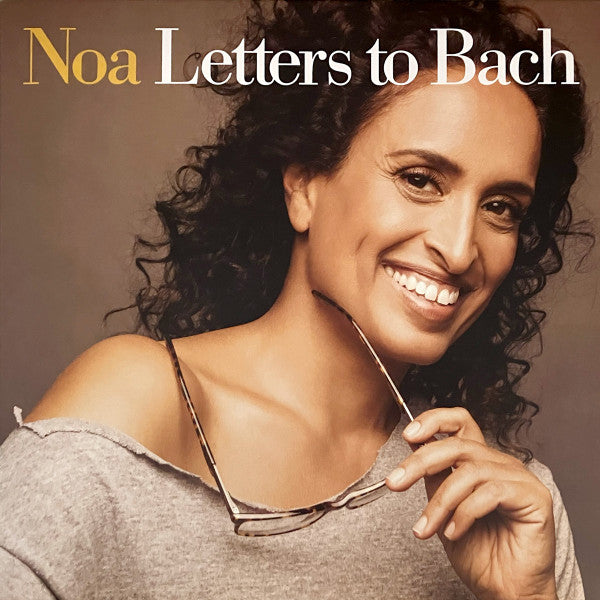 Noa – Noa: Letters to Bach 🇺🇸