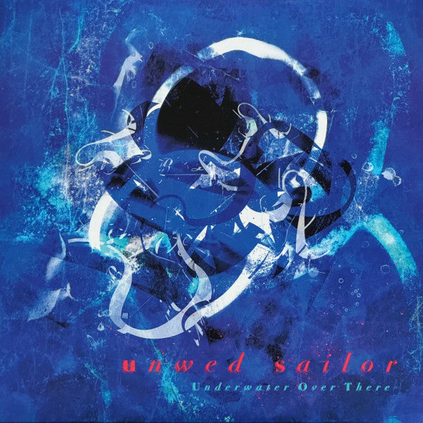 Unwed Sailor – Underwater Over There (Oceania Blue Vinyl) 🇺🇸