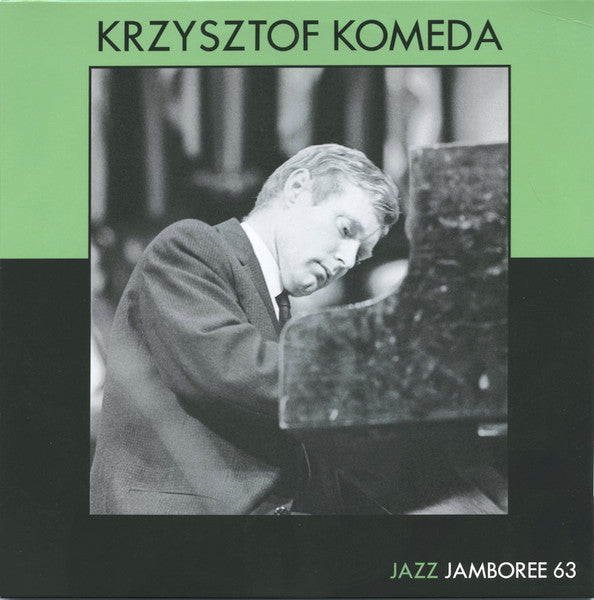 Krzysztof Komeda – Jazz Jamboree 63 🇺🇸