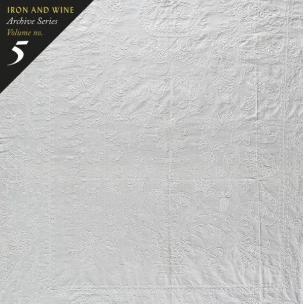 Iron & Wine – Archive Series Volume No. 5: Tallahassee Recordings 🇺🇸