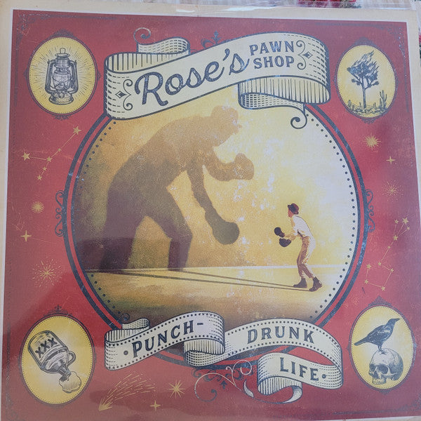 Rose's Pawn Shop – Punch-drunk Life 🇺🇸