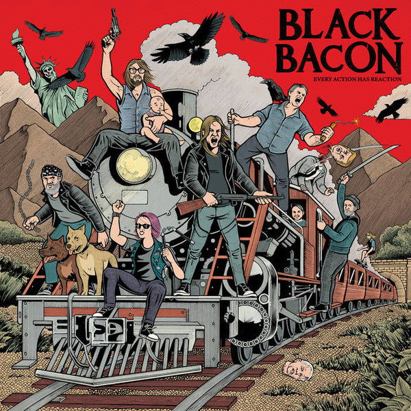 Black Bacon – Every Action Has Reaction 🇺🇸