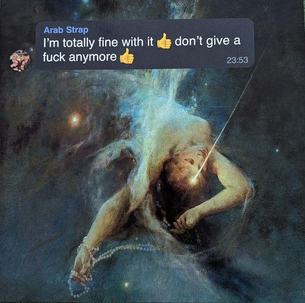 Arab Strap – I'm Totally Fine with It, Don't Give a Fuck Anymore 🇺🇸