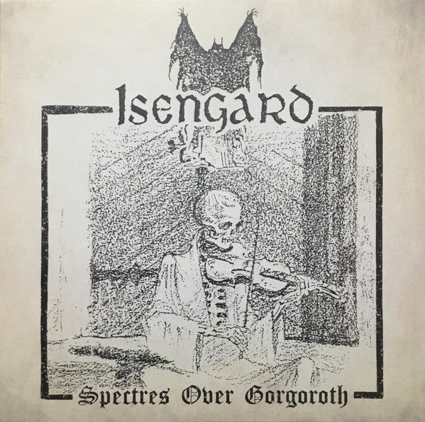 Isengard – Spectres Over Gorgoroth 🇺🇸