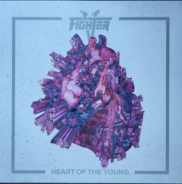 Fighter V – Heart of the Young (White Vinyl) 🇺🇸