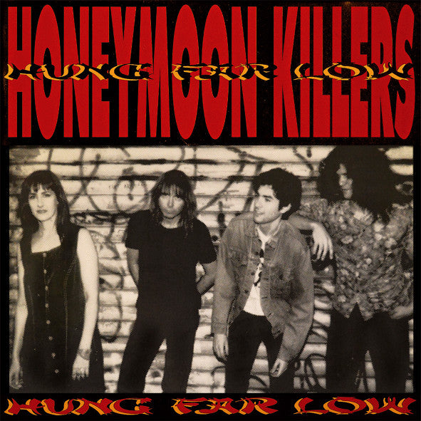 Honeymoon Killers – Hung Far Low 🇺🇸