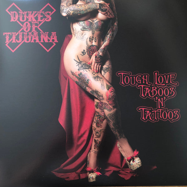 Dukes of Tijuana – Tough Love Taboos N Tattoos (Red Vinyl) 🇺🇸
