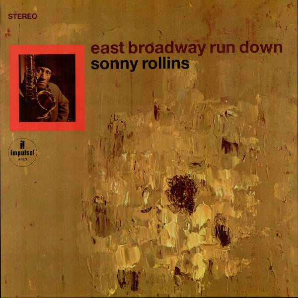 Sonny Rollins – East Broadway Run Down (Verve Acoustic Sounds Series) 🇺🇸