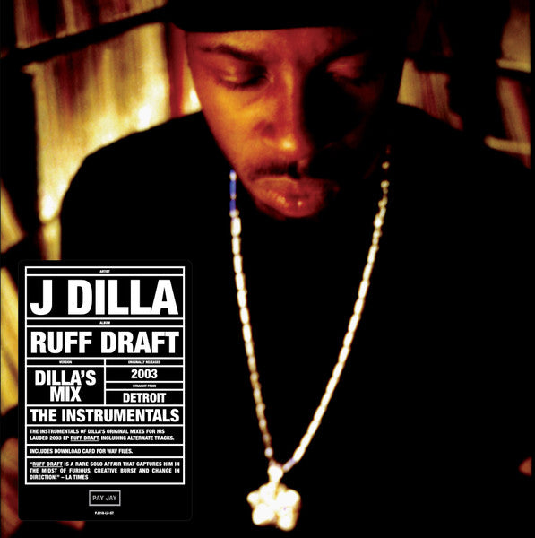 J Dilla – Ruff Draft: Dilla's Mix the Instrumentals 🇺🇸