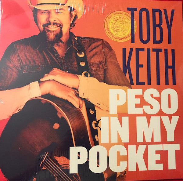 Toby Keith – Peso in My Pocket 🇺🇸