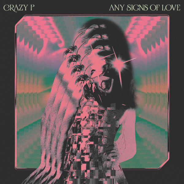 Crazy P – Any Signs of Love (2LP) 🇺🇸