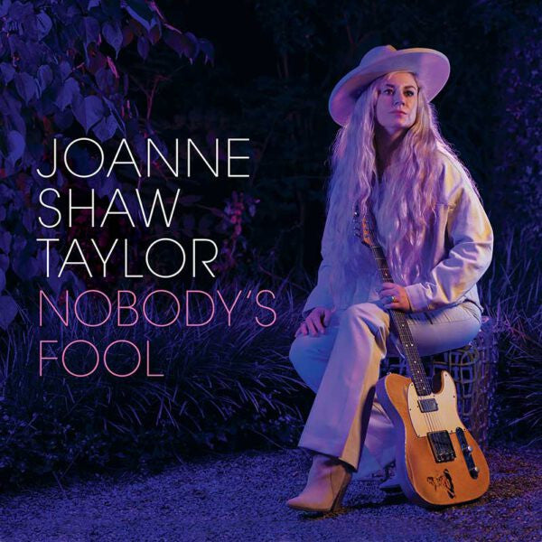 Joanne Shaw Taylor – Nobody's Fool 🇺🇸