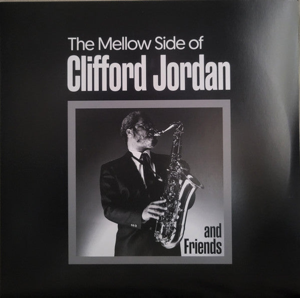 Clifford & Friends Jordan – Mellow Side of Clifford Jordan 🇺🇸