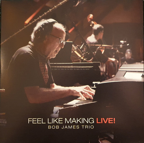 Bob James – Feel Like Making Live! (Orange Vinyl) 🇺🇸