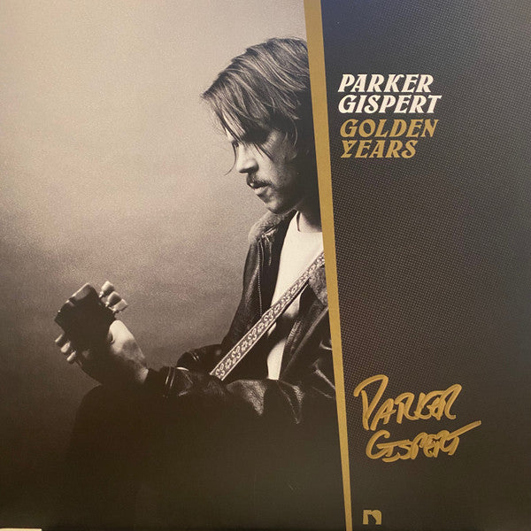 Parker Gispert – Golden Years (Gold Vinyl) 🇺🇸