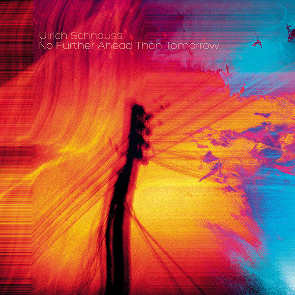 Ulrich Schnauss – No Further Ahead Than Tomorrow 🇺🇸