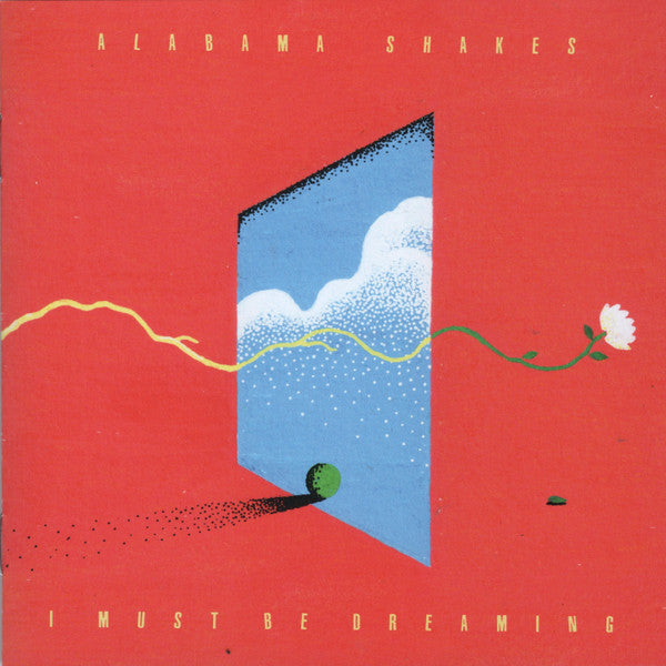 Alabama Shakes – I Must Be Dreaming [CD Nuevo] 💿 🇺🇸