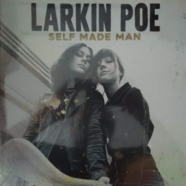 Larkin Poe – Self Made Man 🇺🇸