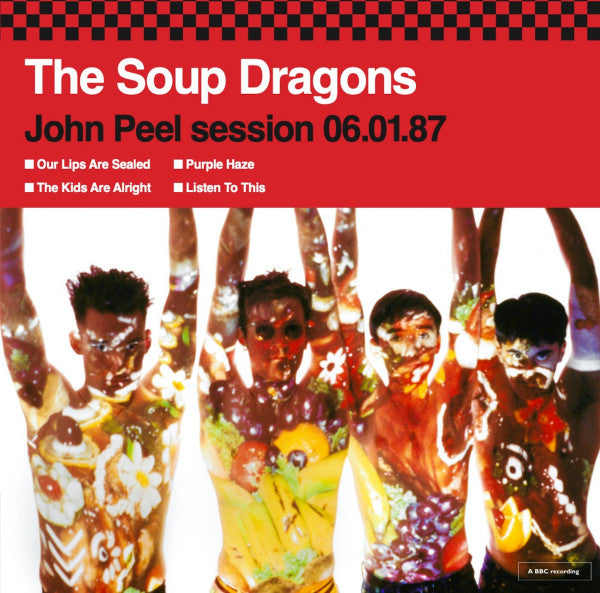 Soup Dragons – John Peel Session 06.01.87 🇺🇸