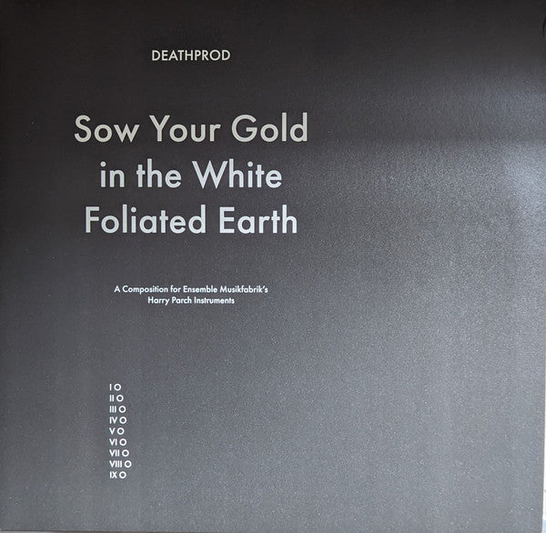 Deathprod – Sow Your Gold in the White Foliated Earth 🇺🇸