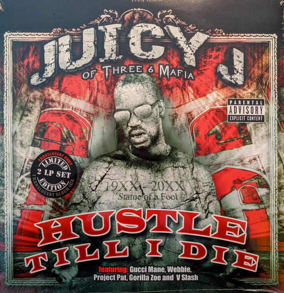Juicy J – Hustle Till I Die (X) 🇺🇸