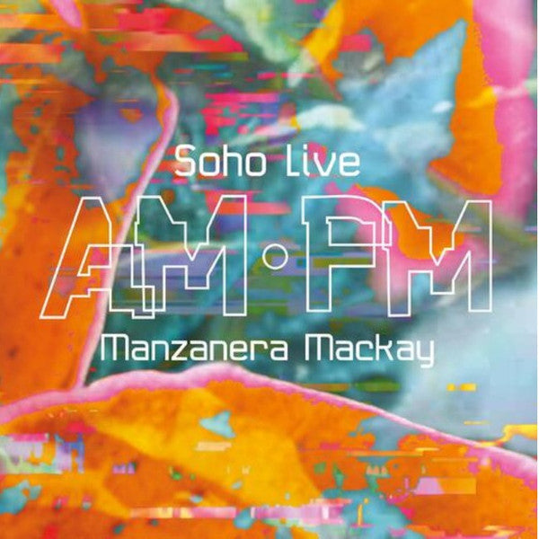 Phil & Andy MacKay Manzanera – Am Pm Soho Live (2LP/Numbered) 🇺🇸