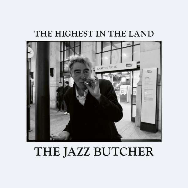 Jazz Butcher – Highest in the Land 🇺🇸