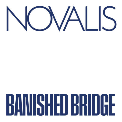 Novalis – Banished Bridge 🇺🇸
