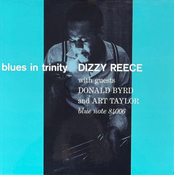 Dizzy Reece – Blues in Trinity (Blue Note Tone Poet Series) (180G) 🇺🇸