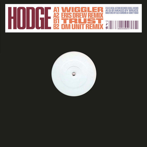 Hodge – Wiggler / Trust (With Eris Drew & Om Unit Remixes) 🇺🇸