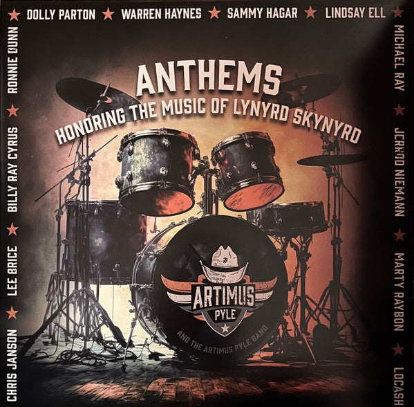 Artimus Pyle Band – Anthems: Honoring the Music of Lynyrd Skynyrd 🇺🇸