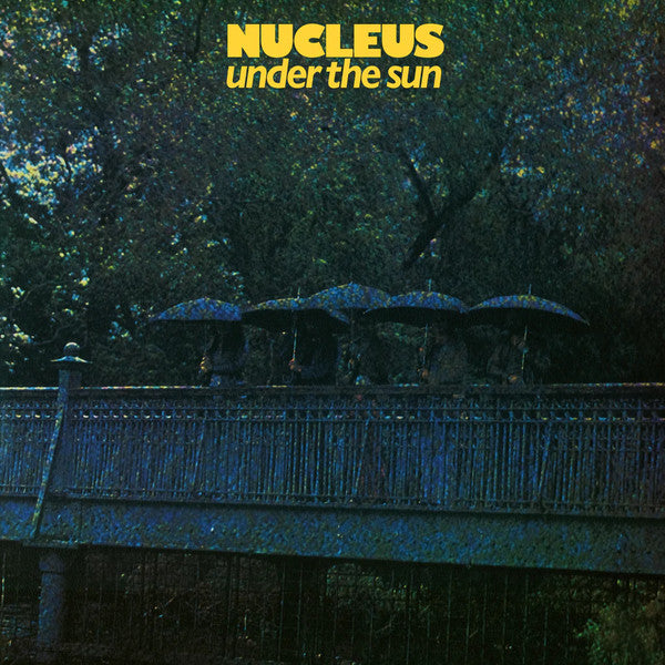 Nucleus – Under the Sun 🇺🇸