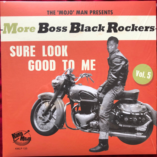 Various Artists – More Boss Black Rockers 5: Sure Look Good to Me 🇺🇸