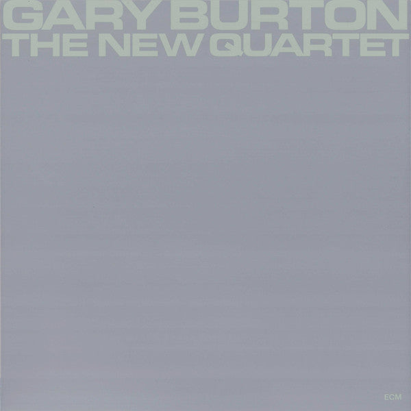 Gary Burton – New Quartet (Ecm Luminessence Series) 🇺🇸