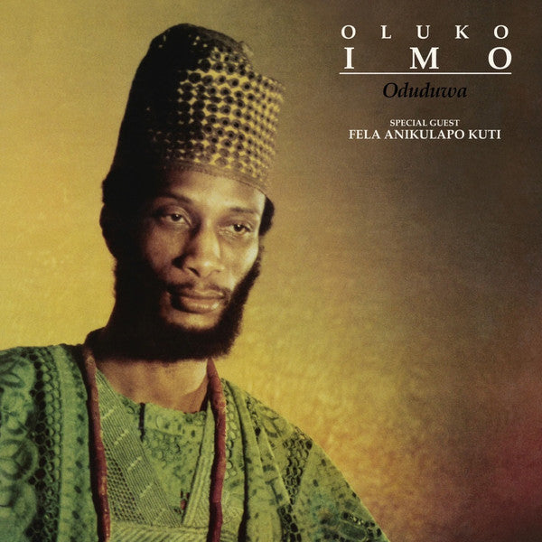 Oluko Imo – Oduduwa/Were Oju Le (the Eyes Are Getting Red) 🇺🇸