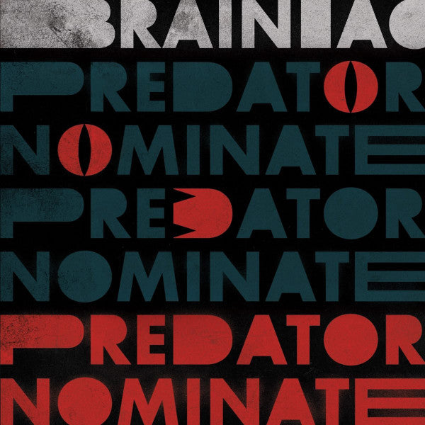Brainiac – Predator Nominate EP (Silver Vinyl) 🇺🇸