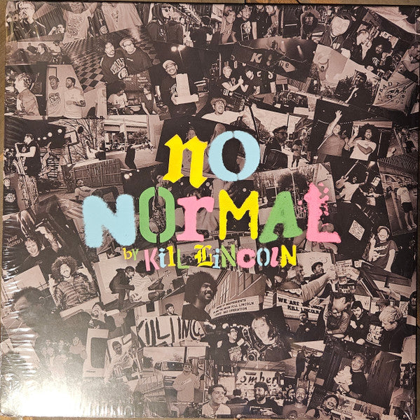 Kill Lincoln – No Normal 🇺🇸