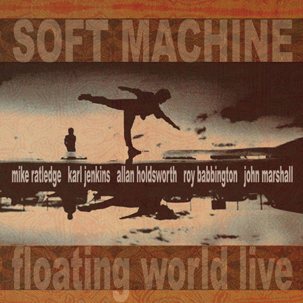 Soft MacHine – Floating World Live (2LP) 🇺🇸