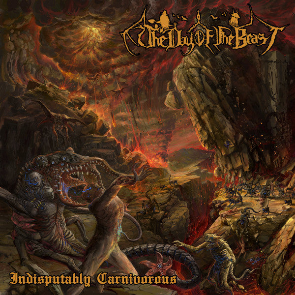 Day of the Beast – Indisputably Carnivorous (Orange Flame W/ Black Swirl Vinyl) 🇺🇸