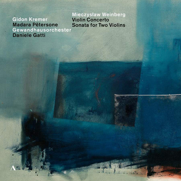Gidon; Gewandhausorchester Leipzig; Madara Petersone Kremer – Weinberg: Violin Concerto & Sonata for Two Violins 🇺🇸