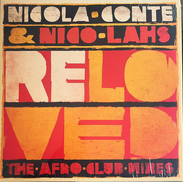 Nicola & Lahs,nico Conte – Reloved (The Afro Club Mixes) 🇺🇸