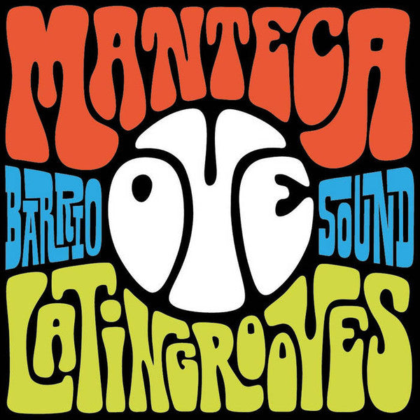 Manteca – Oye 🇺🇸