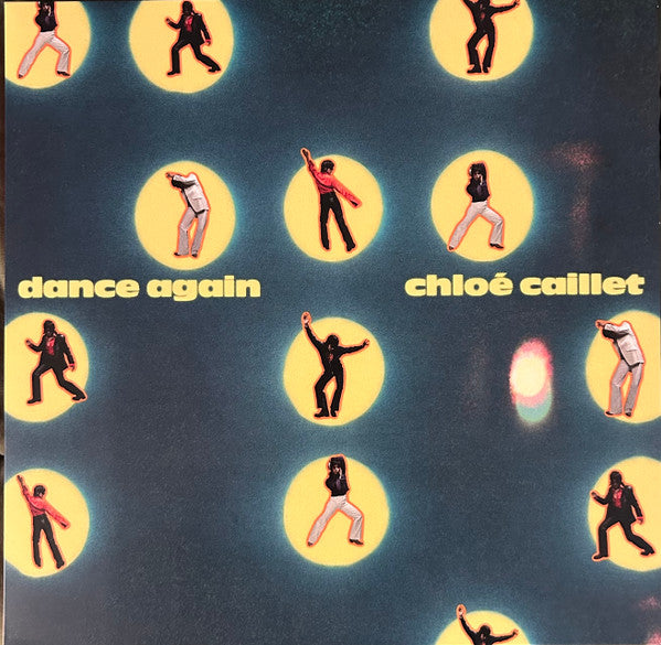 Chloe Caillet – Dance Again (140G) (EP) 🇺🇸