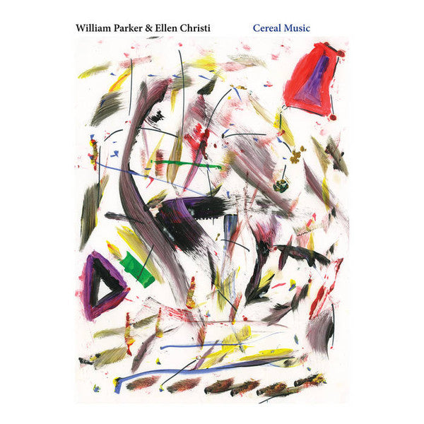 William Parker – Cereal Music 🇺🇸