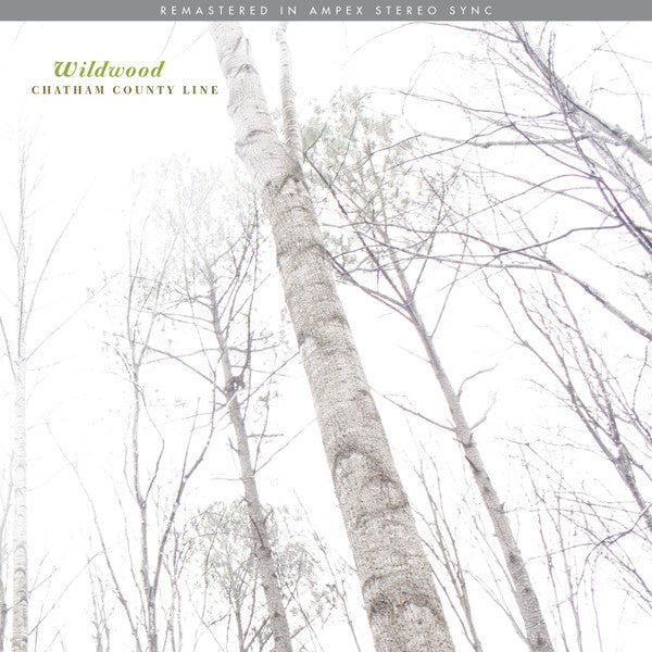 Chatham County Line – Wildwood (Remastered/Poster) 🇺🇸