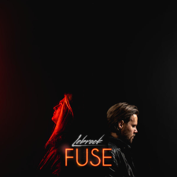 Lebrock – Fuse 🇺🇸